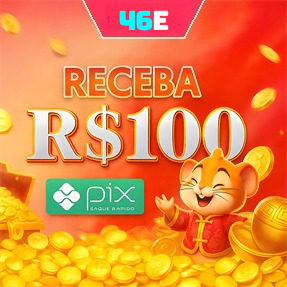46E Ganhe R$ 100,00 Gratis